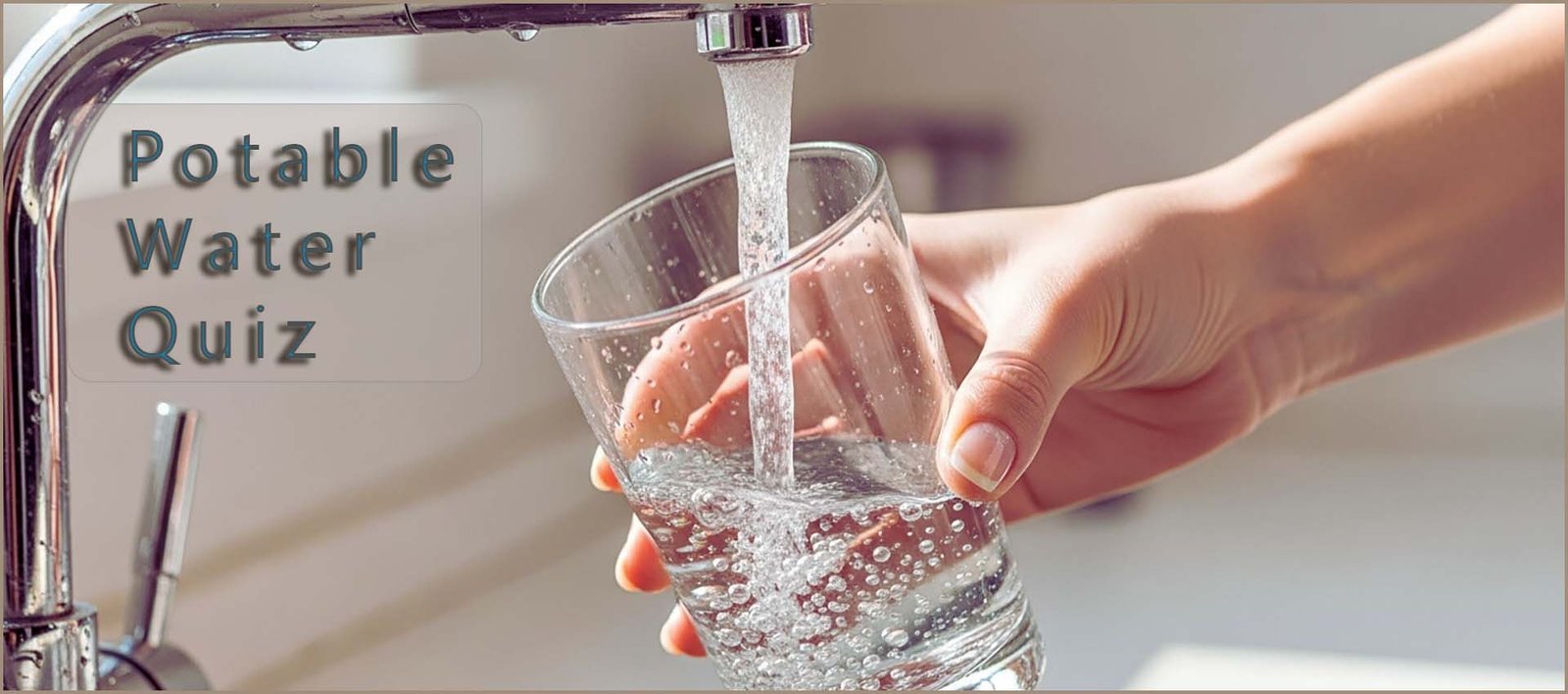 Header image - potable water quiz